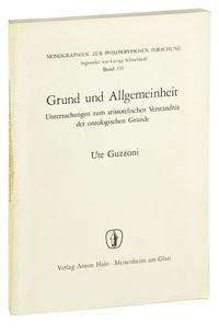 Grund und Allgemeinheit: Untersuchungen zum aristotelischen Versandnis der ontologischen Grunde