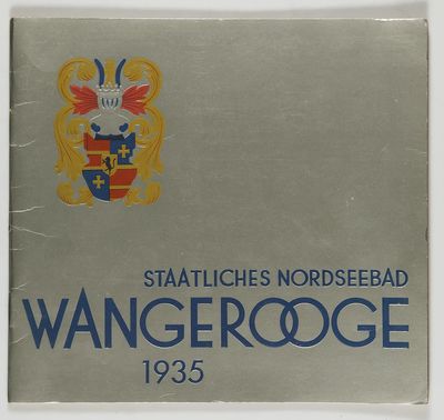 Staatliches Nordseebad Wangerooge 1935 [WITH] Wohungsverzeichnis des Nordseebades Wangerooge