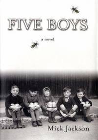 Five Boys : A Novel