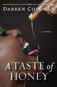 A Taste of Honey : A Novel