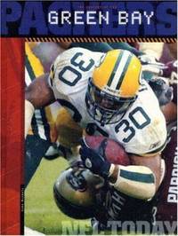 The History of the Green Bay Packers by Nichols, John - 2004