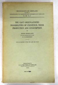 image of The East Greenlanders: Possibilities of Existence, Their Production and Consumption