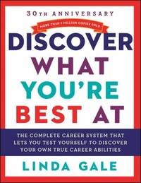 Discover What You're Best At : The National Career Aptitude System and Career