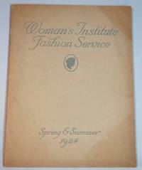 Woman's Institute Fashion Service - Spring & Summer 1924
