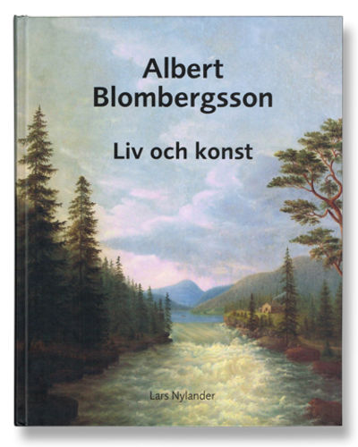Albert Blombergsson. Liv och konst.