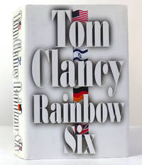 RAINBOW SIX Signed by Tom Clancy - Signed First Edition - 1998 - from Rare Book Cellar (SKU: 156435)