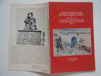 image of Across the plains in the Donner party: 1846 - 1847