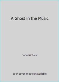 A Ghost in the Music
