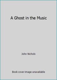 A Ghost in the Music