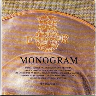 Monogram. Korta notiser om monogrammets historia,…