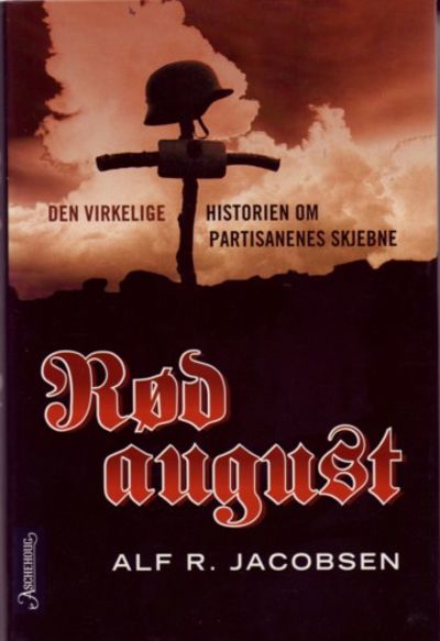Rød august. Den virkeliger historien om…