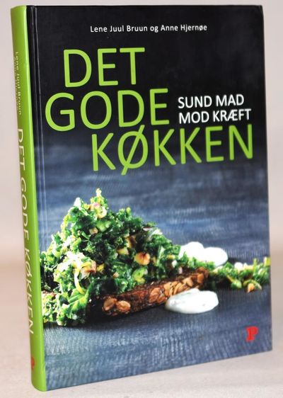 Det gode køkken - sund mad mod kræft.