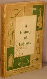 A History of Lubbock; Part Two: Growth of the City.