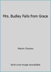 Mrs. Budley Falls from Grace by Marion Chesney - 1994