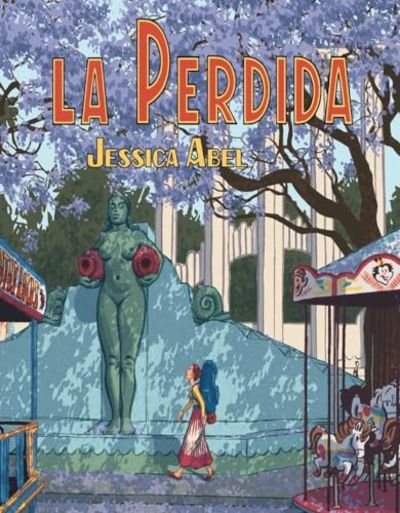 La Perdida (Signed First Edition)