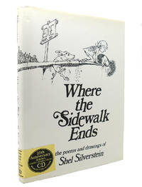 WHERE THE SIDEWALK ENDS Poems and Drawings by Shel Silverstein - 1974