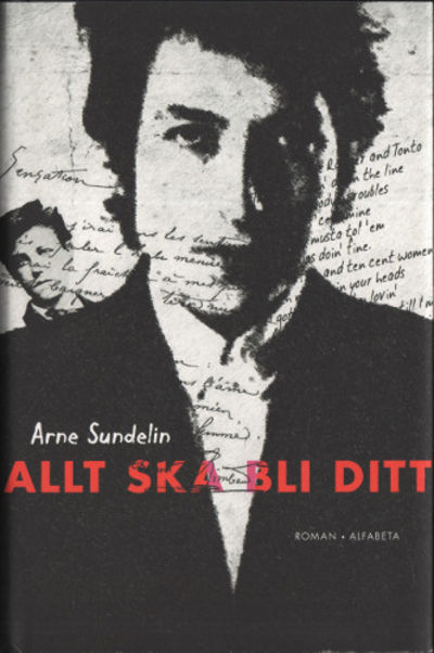 ALLT SKA BLI DITT.