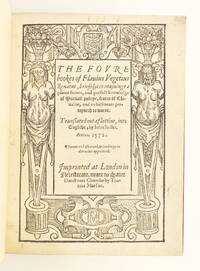 THE FOURE BOOKS . . . OF MARTIALL POLICYE, FEATES OF CHIVALRIE, AND WHATSOEVER PERTAYNETH OF WARRE