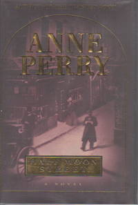 HALF MOON STREET. by Anne Perry - Signed First Edition - (2000.) - from Bookfever.com, IOBA (SKU: 59588)