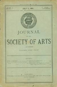 Journal of the Society of Arts, Friday, July 5, 1901, No. 2,537, Vol. XLIX, by N.A - 1901