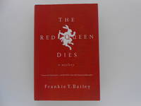 The Red Queen Dies: A Mystery (signed)