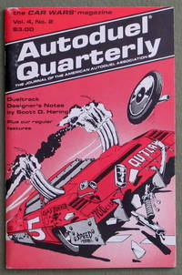 Autoduel Quarterly: Vol. 4, No. 2 (Car Wars) by Scott D. Haring - 1986