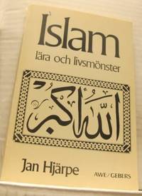 Islam. Lära och livsmönster.