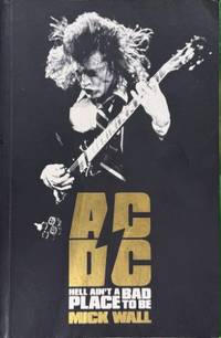 AC/DC - Hell Ain't A Bad Place To Be