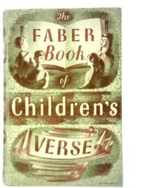 The Faber Book of Children's Verse by Janet Adam Smith - Hardcover - 1954 - from World of Rare Books (SKU: 1597834642IEV)