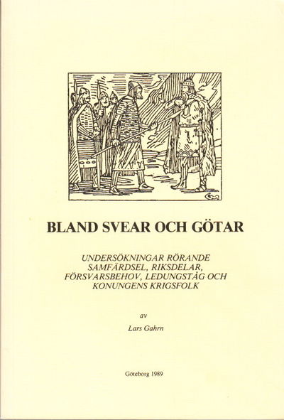 Bland svear och götar. Undersökningar rörande…