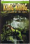 KING KONG - The Island of the Skull