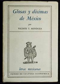 cover of Glosas y Décimas de México; Introducción y selección de Vicente T. Mendoza