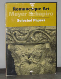 Romanesque Art: Selected Papers