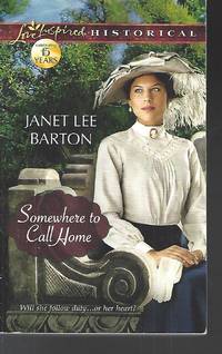Somewhere to Call Home Love Inspired Historical