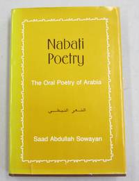 image of Nabati Poetry; The Oral Poetry of Arabia