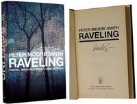 Raveling by Smith, Peter Moore - 2000