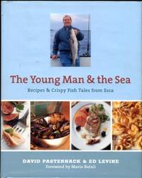 image of The Young Man & The Sea: Recipes & Crispy Fish Tales From Esca