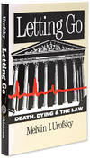 Letting Go. Death, Dying, and the Law