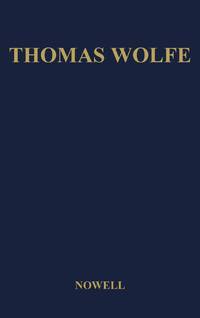 Thomas Wolfe: A Biography