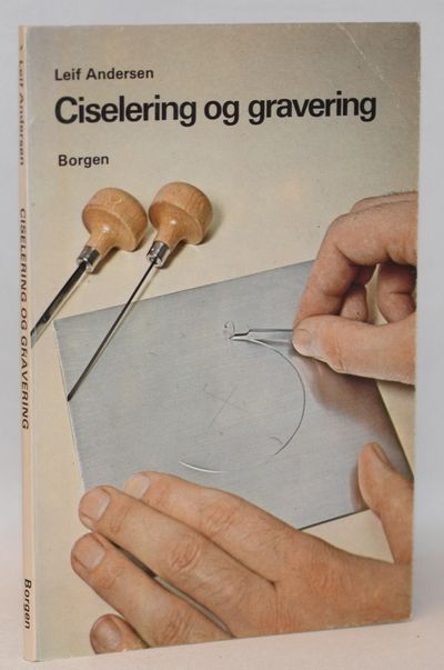 Ciselering og gravering.