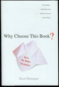 Why Choose This Book?: How We Make Decisions