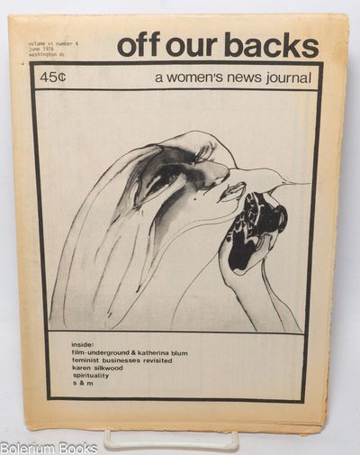 Off Our Backs: a women's news journal; vol. 6, #4, June 1976