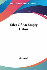 Tales Of An Empty Cabin
