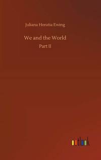 We and the World: Part II