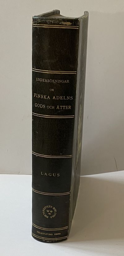 Undersökningar om finska adelns gods och ätter,…