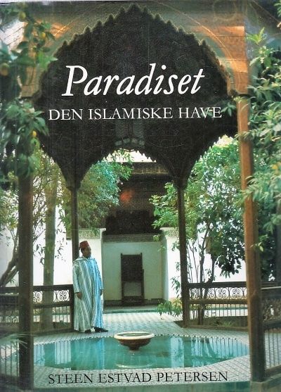 Paradiset. Den islamiske have
