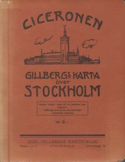 CICERONEN. Gillbergs karta över Stockholm.