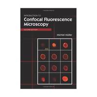 Introduction to Confocal Fluorescence Microscopy, Second Edition (SPIE Tutorial Texts in Optical...