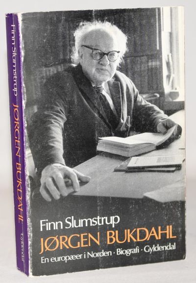 Jørgen Bukdahl - en europæer i Norden.