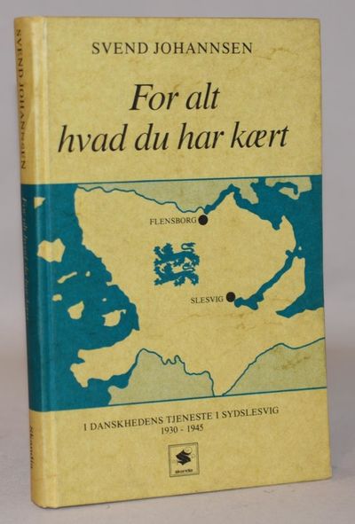 For alt hvad du har kært - i danskhedens tjeneste…